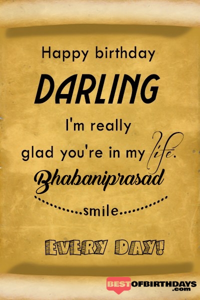 Bhabaniprasad happy birthday love darling babu janu sona babby