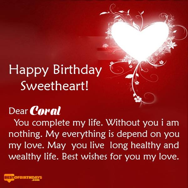 Coral happy birthday my sweetheart baby