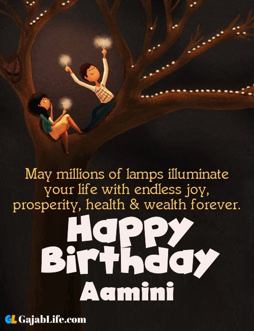 Aamini create happy birthday wishes image with name