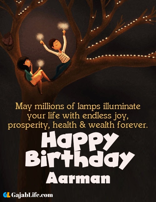 Aarman create happy birthday wishes image with name