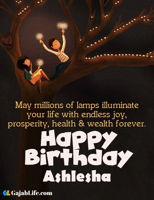 Ashlesha create happy birthday wishes image with name