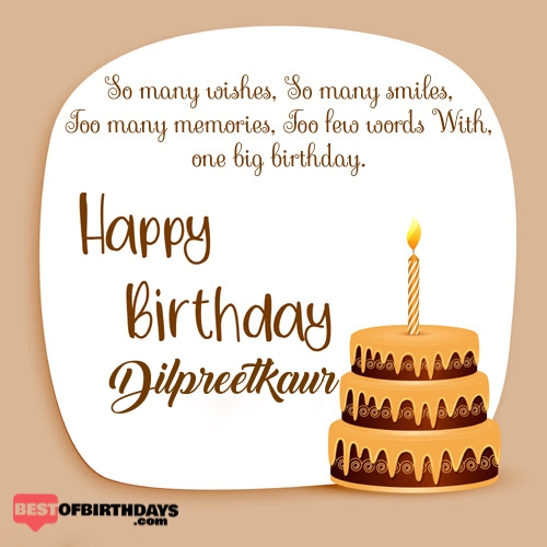 Create happy birthday dilpreetkaur card online free