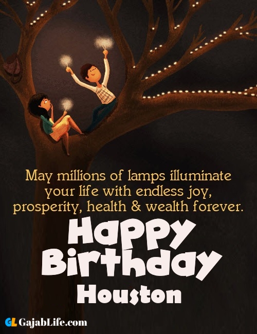 Houston create happy birthday wishes image with name