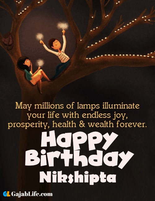 Nikshipta create happy birthday wishes image with name