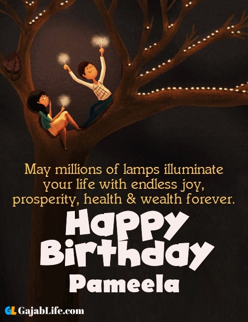 Pameela create happy birthday wishes image with name