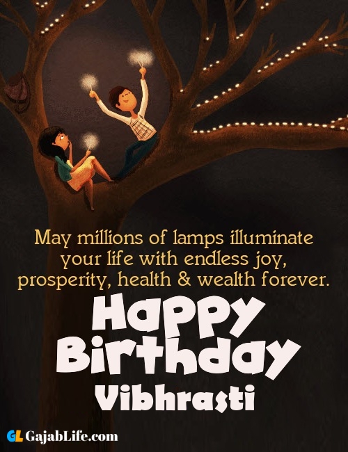 Vibhrasti create happy birthday wishes image with name