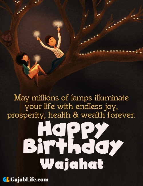 Wajahat create happy birthday wishes image with name