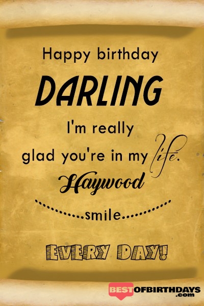 Haywood happy birthday love darling babu janu sona babby
