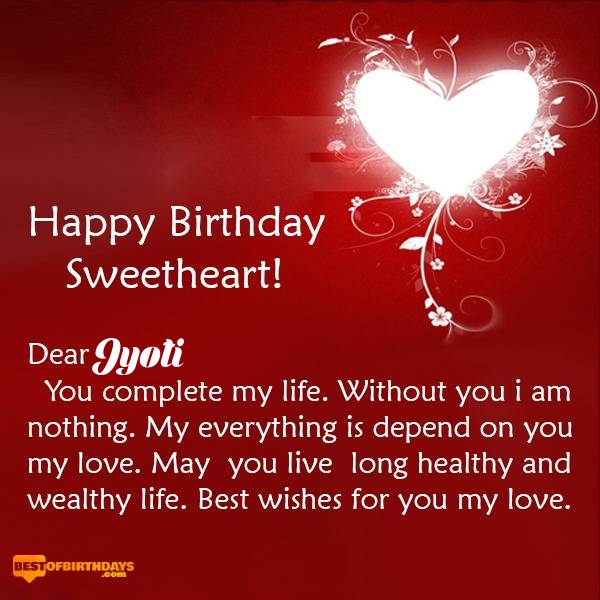 Jyoti happy birthday my sweetheart baby