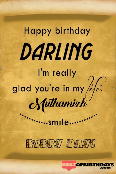 Muthamizh happy birthday love darling babu janu sona babby