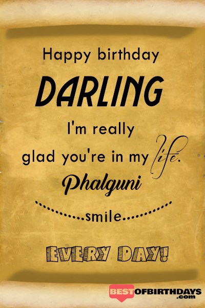 Phalguni happy birthday love darling babu janu sona babby