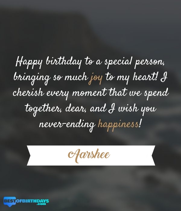 Aarshee romantic happy birthday love wish quate message image picture
