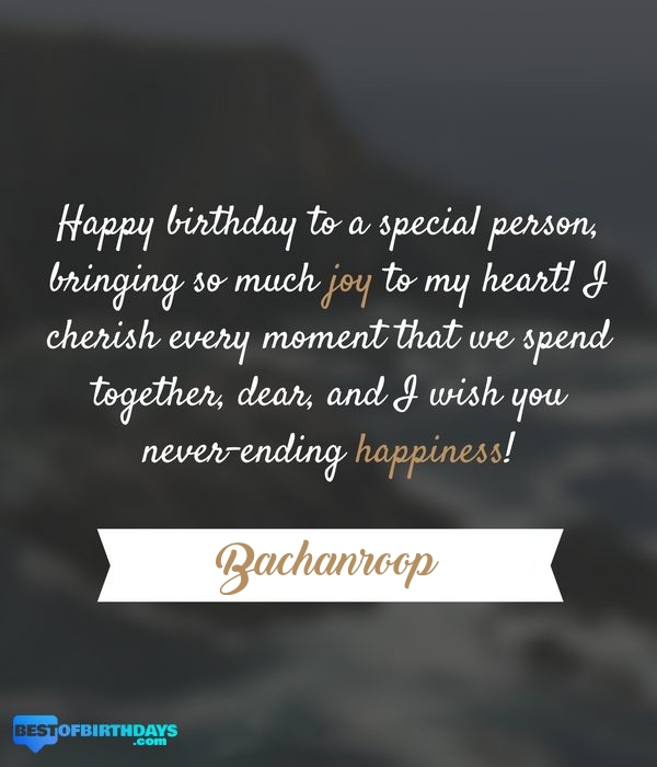 Bachanroop romantic happy birthday love wish quate message image picture