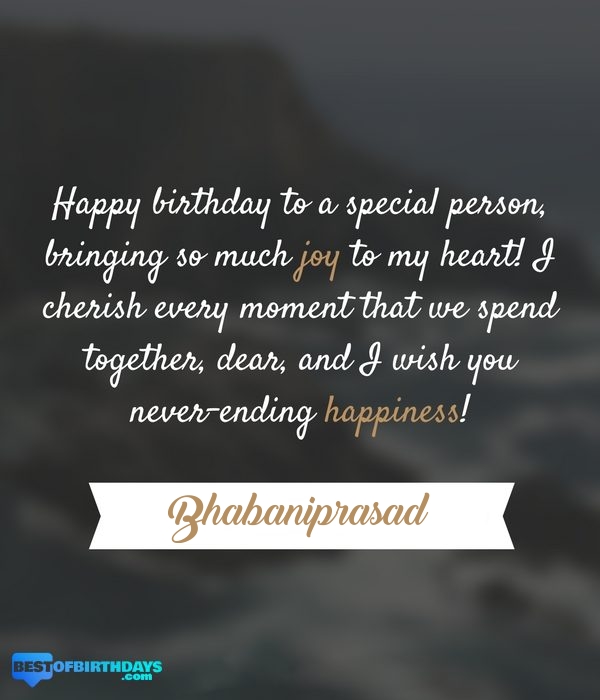 Bhabaniprasad romantic happy birthday love wish quate message image picture