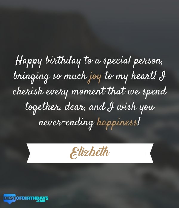 Elizbeth romantic happy birthday love wish quate message image picture