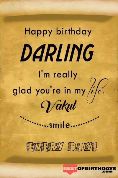 Vakul happy birthday love darling babu janu sona babby
