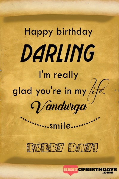 Vandurga happy birthday love darling babu janu sona babby