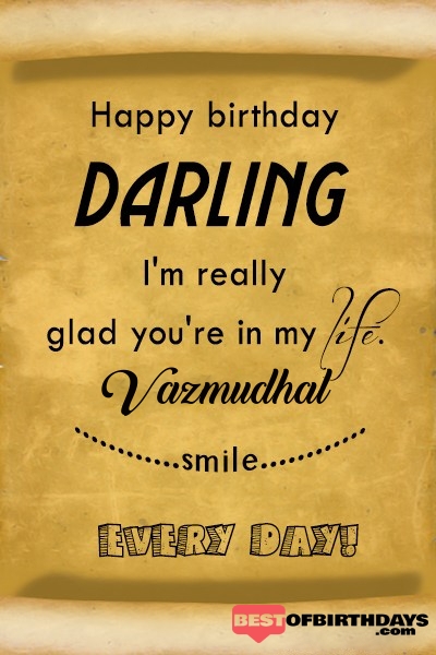 Vazmudhal happy birthday love darling babu janu sona babby