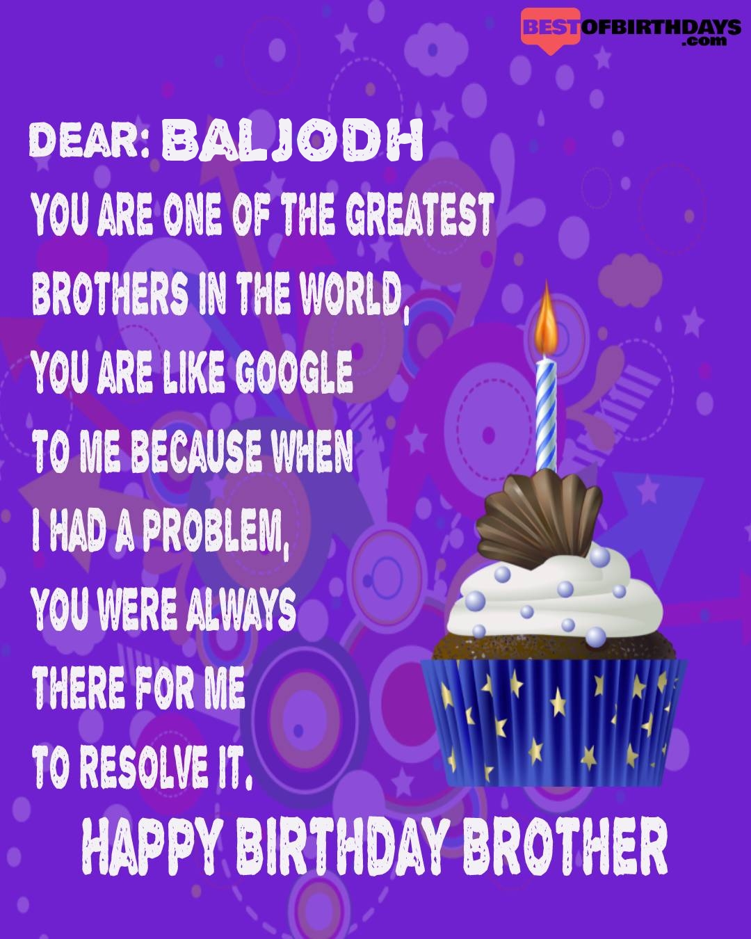 Happy birthday baljodh bhai brother bro