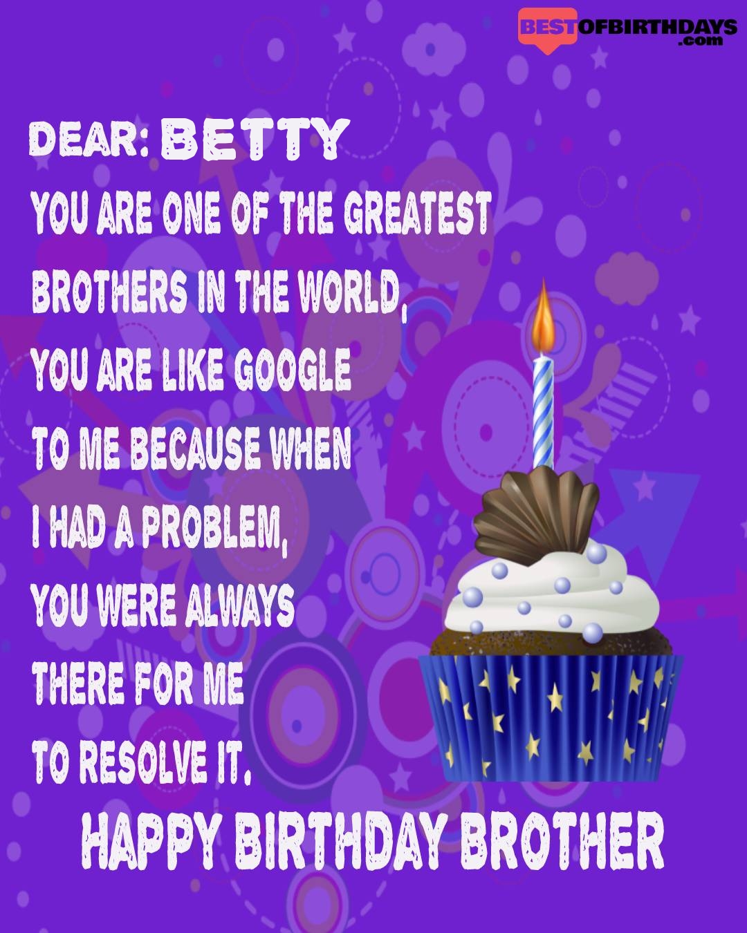 Happy birthday betty bhai brother bro