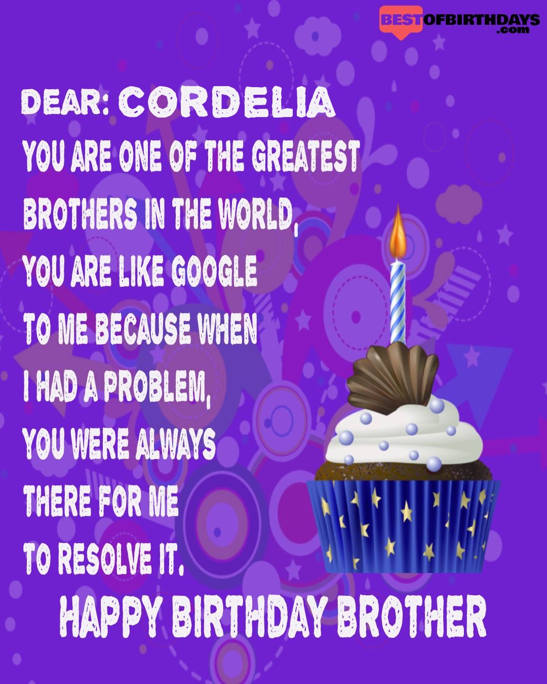 Happy birthday cordelia bhai brother bro