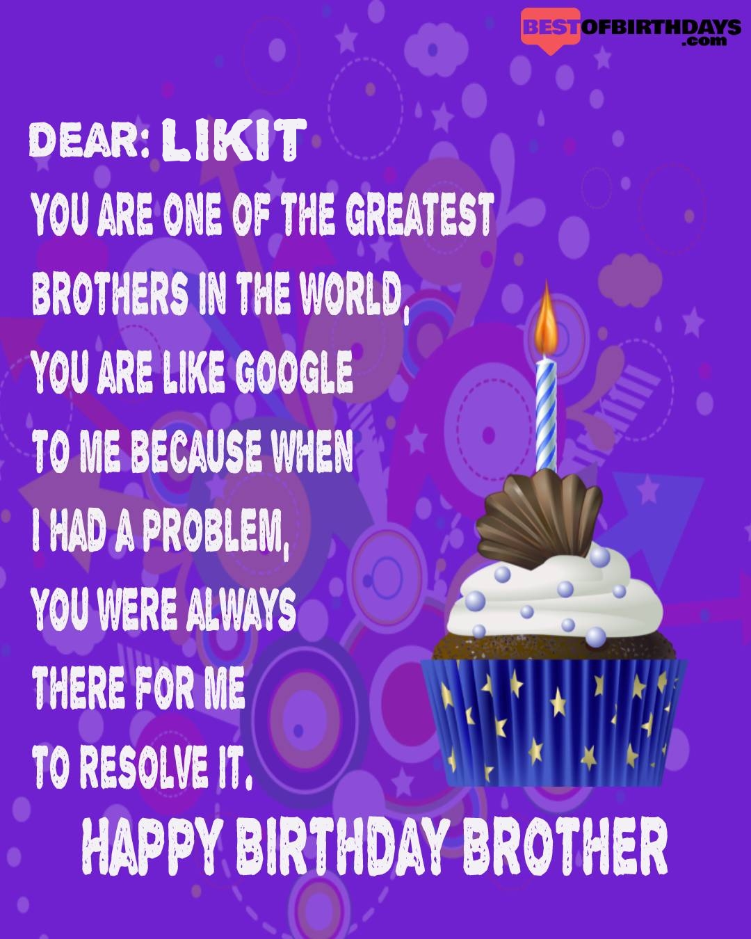 Happy birthday likit bhai brother bro